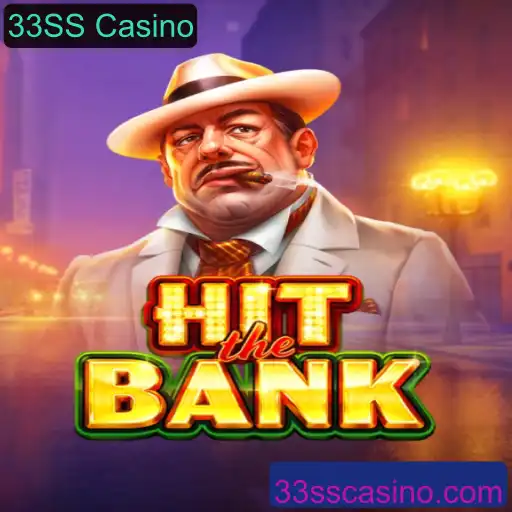 HitTheBank: O Excitante Jogo de Casino Online do 33SS Casino